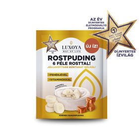 Luxoya - Rostpuding 6 féle rosttal - Krémes banán - 25g Luxoya - Rostpuding 6 féle rosttal - Krémes banán - 25g